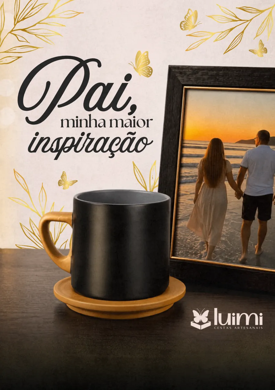 Catálogo Dia dos Pais 2026 da Luimi Cestas Artesanais — pai, minha maior inspiração